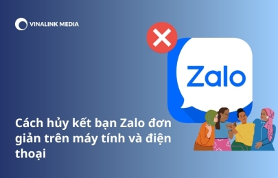 Cách hủy kết bạn Zalo đơn giản trên máy tính và điện thoại 